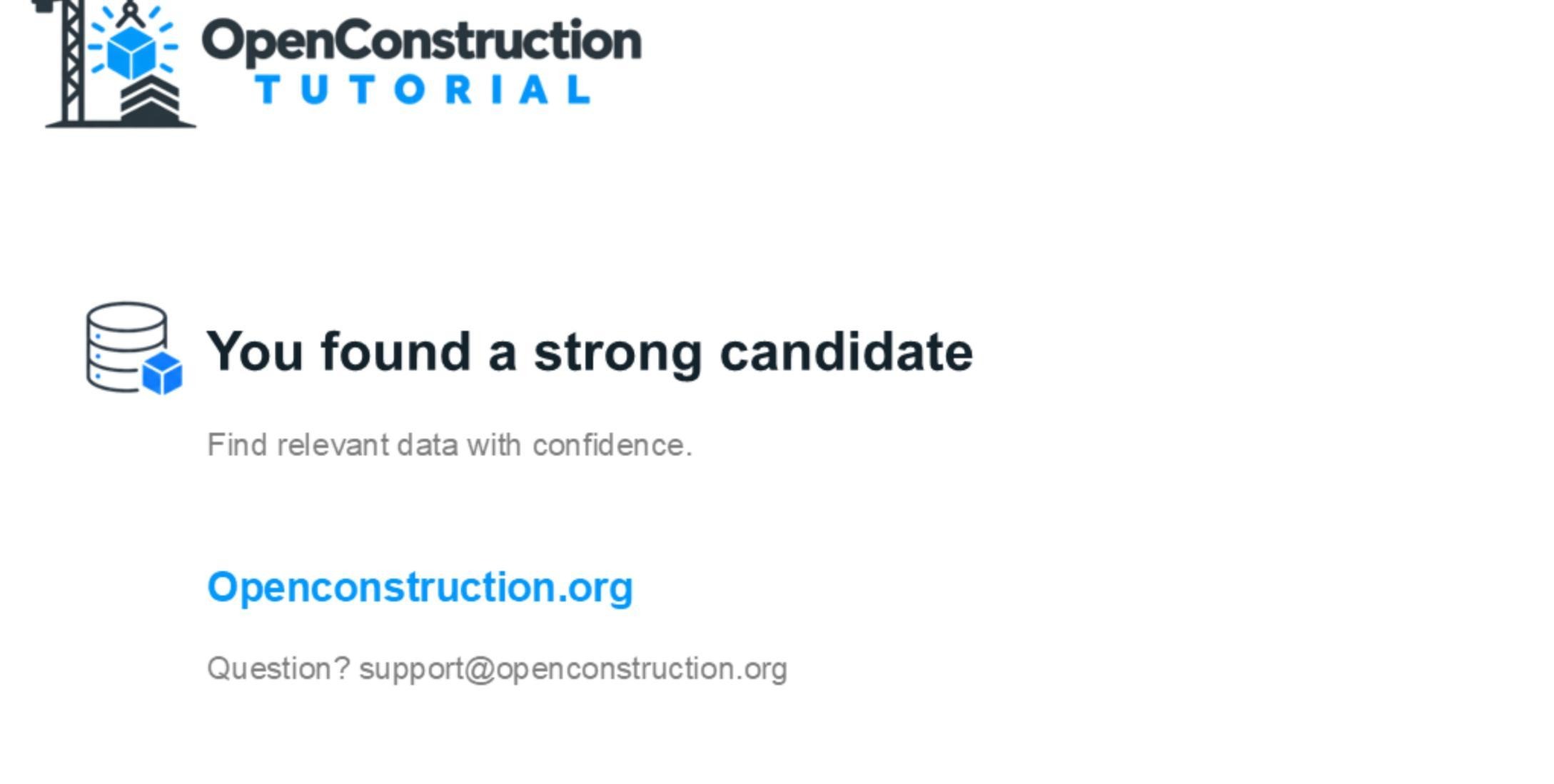 Tutorial conclusion stating that a strong dataset candidate has been found